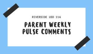 Parent Weekly Pulse Comments